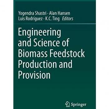 Engineering and Science of Biomass Feedstock Production and Provision