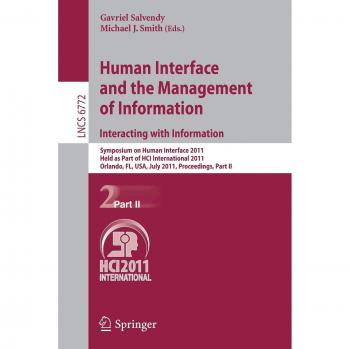 Human Interface and the Management of Information. Interacting with Information