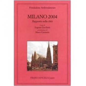 Milano 2004. Rapporto sulla città