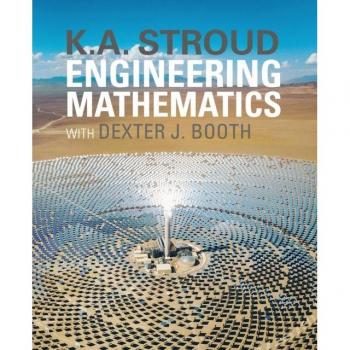 Engineering Mathematics by Dexter J. Booth