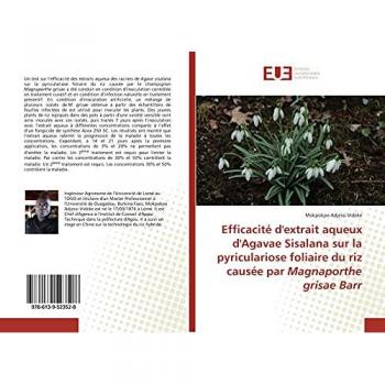 Efficacité d'extrait aqueux d'Agavae Sisalana sur la pyriculariose foliaire du riz causée par Magnaporthe grisae Barr