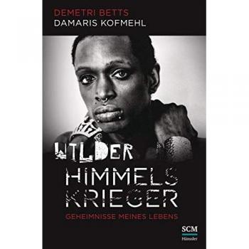 Wilder Himmelskrieger | Demetri Betts | Buch