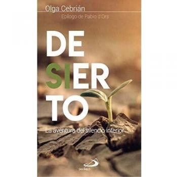 Desierto: La aventura del silencio interior: 12