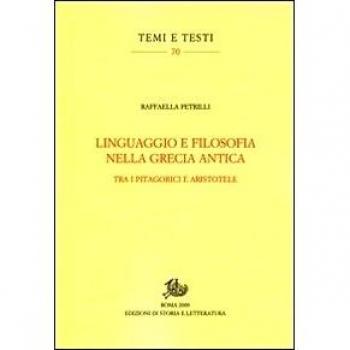 Linguaggio e filosofia nella Grecia antica. Tra i pitagorici e Aristotele