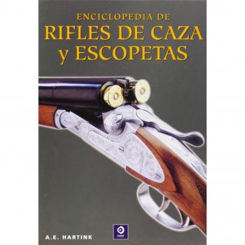 Enciclopedia de rifles de caza y escopetas