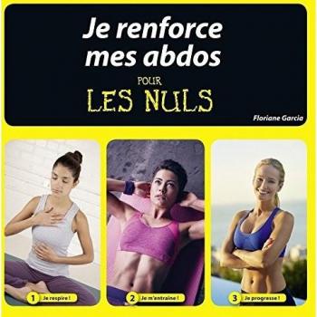 Floriane Garcia Je Renforce Mes Abdos Pour Les Nuls