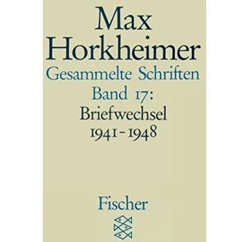 Gesammelte Schriften in 19 Bänden: Band 17: Briefwechsel 1941-1948
