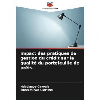 Gervais, Ndayizeye: Impact des pratiques de gestion du crédit sur la qualité du portefeuille de prêts