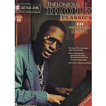 Jazz Play-Along Volume 90: Thelonious Monk Classics