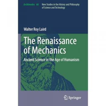 The Renaissance of Mechanics