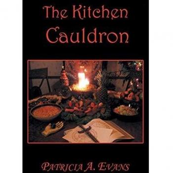 The Kitchen Cauldron: A Grimoire of Recipes, Spells, Lore and Magic