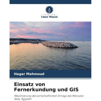 Einsatz von Fernerkundung und GIS