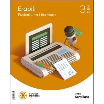 EUSKARA ETA LITERATURA ERABILI 3 DBH MUNDUAK ERAIKITZEN