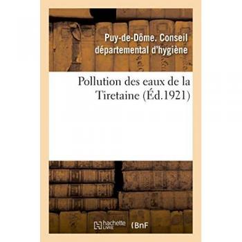 Pollution des eaux de la Tiretaine