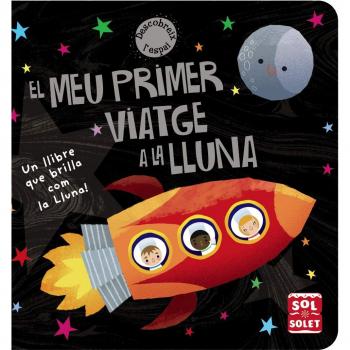 EL MEU PRIMER VIATGE A LA LLUNA