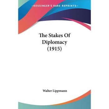 The Stakes Of Diplomacy (1915)