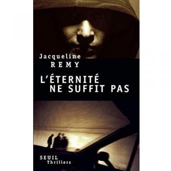 L'éternité ne suffit pas