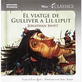 El viatge de Gulliver a Lil·liput (Tapa blanda).