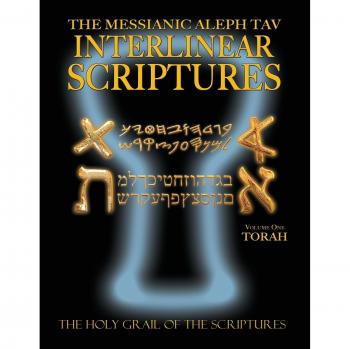 Messianic Aleph Tav Interlinear Scriptures Volume One the Torah Paleo and Modern Hebrew-Phonetic Translation-English Bold Black Edition Study Bible