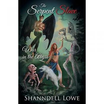 The Serpent Slave: War in the Abyss