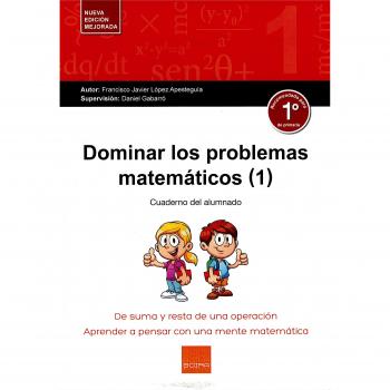 Dominar Los Problemas Matemáticos 1º Primaria [Livre en VO]