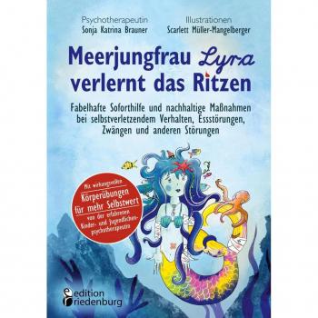 Meerjungfrau Lyra verlernt das Ritzen