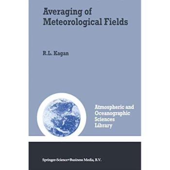 Averaging of Meteorological Fields (Atmospheric and Oceanographic Sciences Library, 19, Band 19)