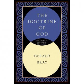 The Doctrine of God, Contours of Christian Theology