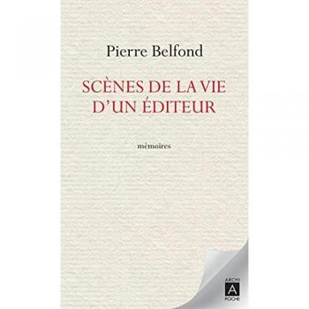 Mémoires d'un Éditeur : Scènes de Vie