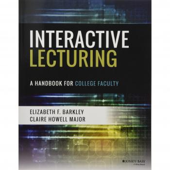 Interactive Lecturing by Major & Claire H. University of Alabama & Tuscaloosa & AL