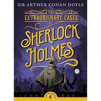 The Extraordinary Cases of Sherlock Holmes (Puffin Classics)
