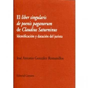 El liber singularis de poenis paganorum de Claudius Saturninus