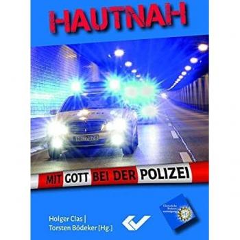 Torsten Bödeker Hautnah: Mit Gott Bei Der Polizei