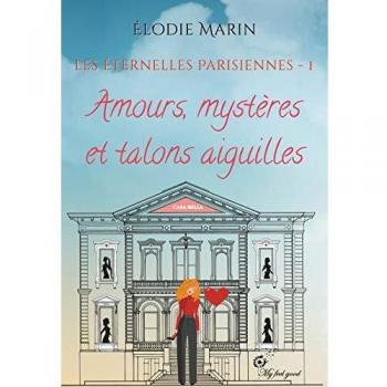 Les éternelles parisiennes Tome 1