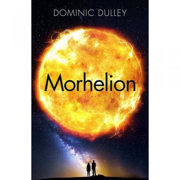 Morhelion : the second in the action-packed space opera The Long Game