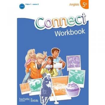 Anglais 5e Connect : Workbook