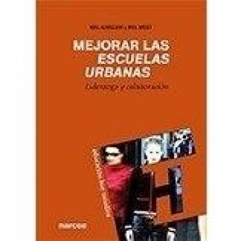 Mejorar las escuelas urbanas