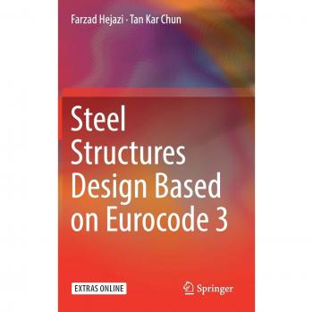 Steel Structures Design Based on Eurocode 3