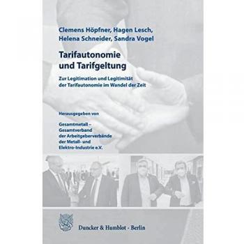 Tarifautonomie und Tarifgeltung.
