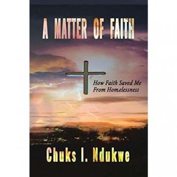 A MATTER OF FAITH: How Faith Saved Me From Homelessness