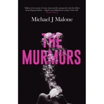 Michael J. Malone The Murmurs Volume 1