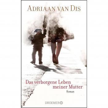 Das verborgene Leben meiner Mutter