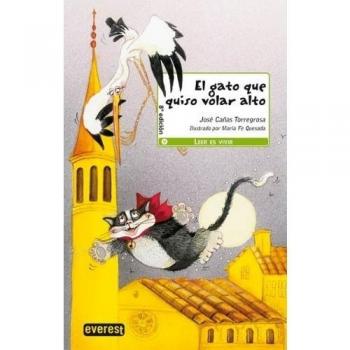 El gato que quiso volar alto