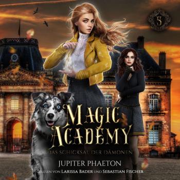 The Fate of the Demons, Magic Academy Series #5 – Winterfeld Verlag Audio Tale