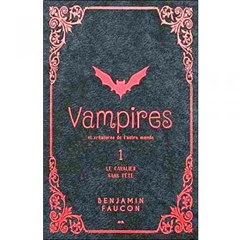 Vampires et créatures de l'autre monde T1