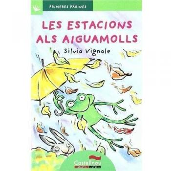 Les estacions als aiguamolls (lletra de pal)