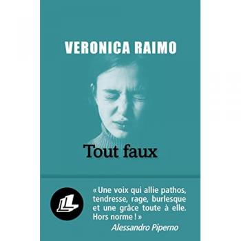 Veronica Raimo Tout Faux
