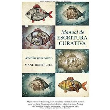 Manuales de escritura curativa (Tapa blanda).