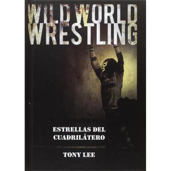 Dirac Dist Cómic Wild World Wrestling: Estrellas Del Cuadrilatero Español