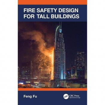 Fire Safety Design for Tall Buildings